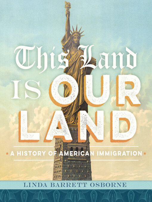 Title details for This Land Is Our Land by Linda Barrett Osborne - Available